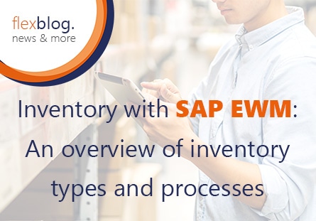 Inventory with SAP EWM – overview