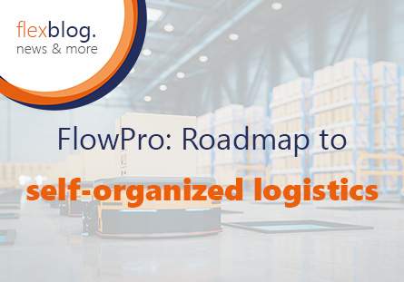 FlowPro: Roadmap to self-organised logistics