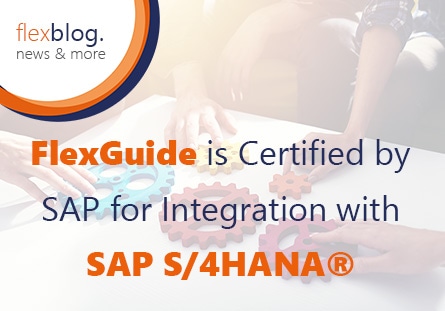 FlexGuide [4.0] – Transport Guidance System for SAP Applications is Certified by SAP for Integration with SAP S/4HANA®