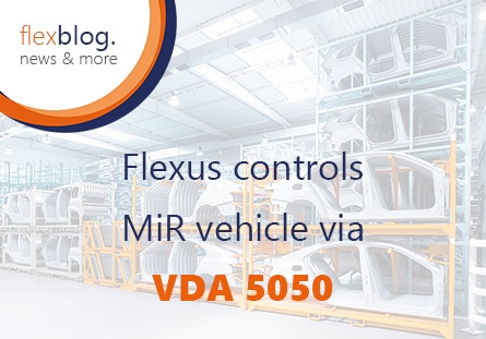 Flexus controls MiR vehicle via VDA 5050